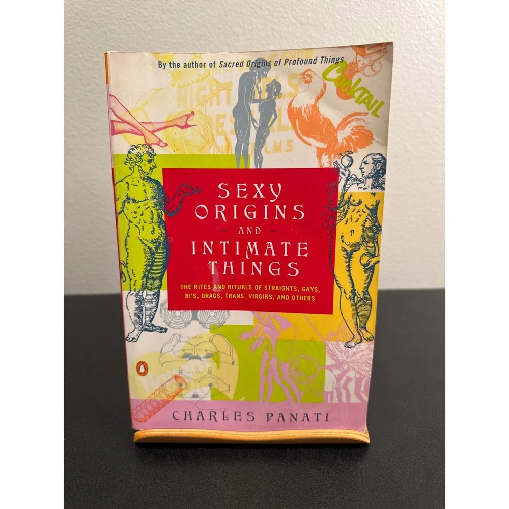 Sexy Origins and Intimate Things Charles Panati Penguin Books Paperback 1998